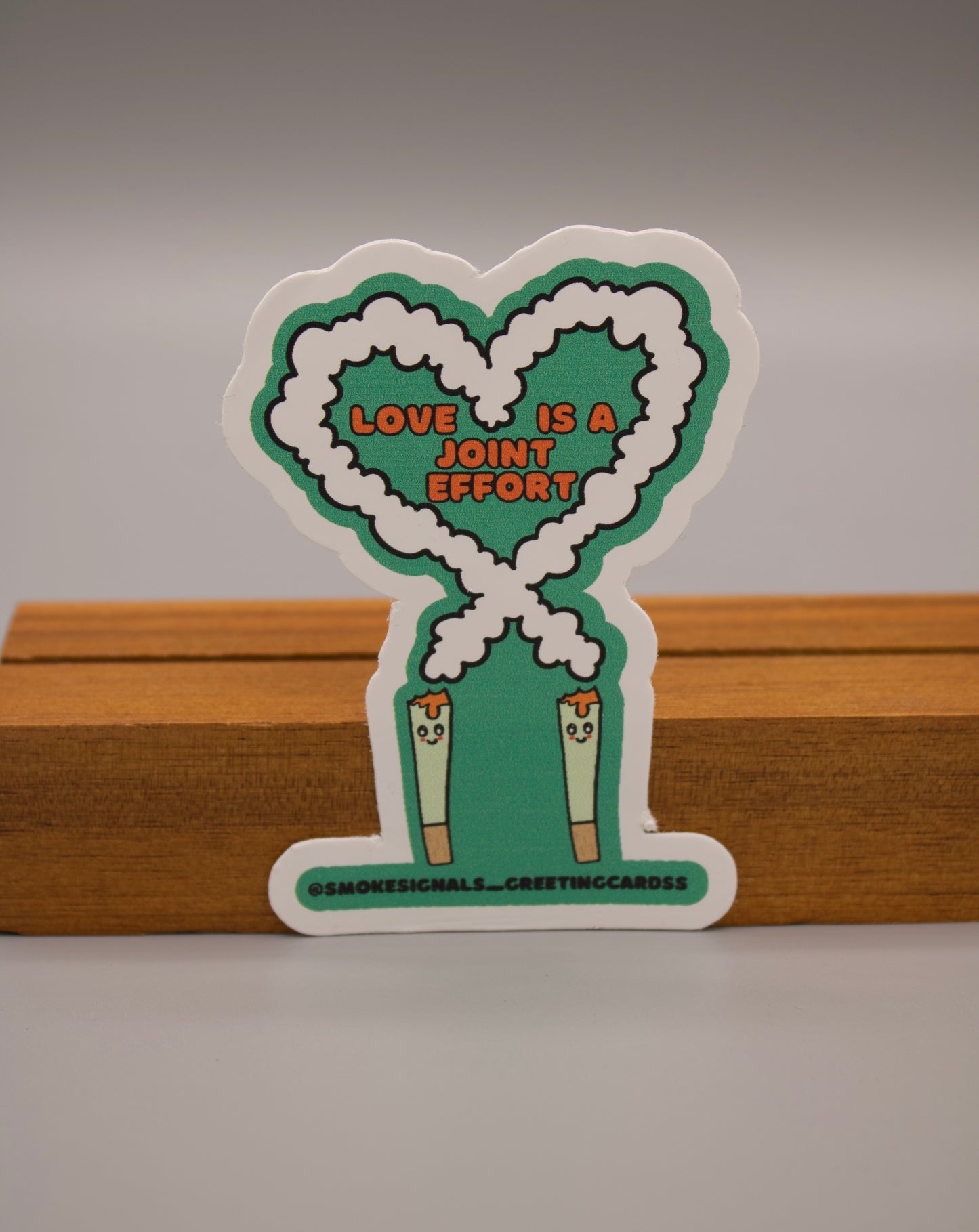 Love Is A Joint Effort sticker