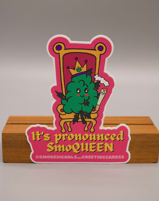 SmoQUEEN sticker