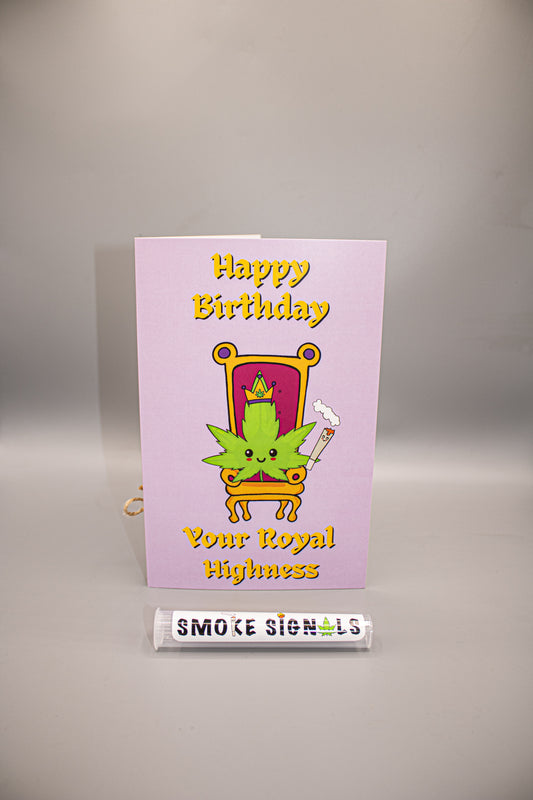 Royal Highness Birthday Card