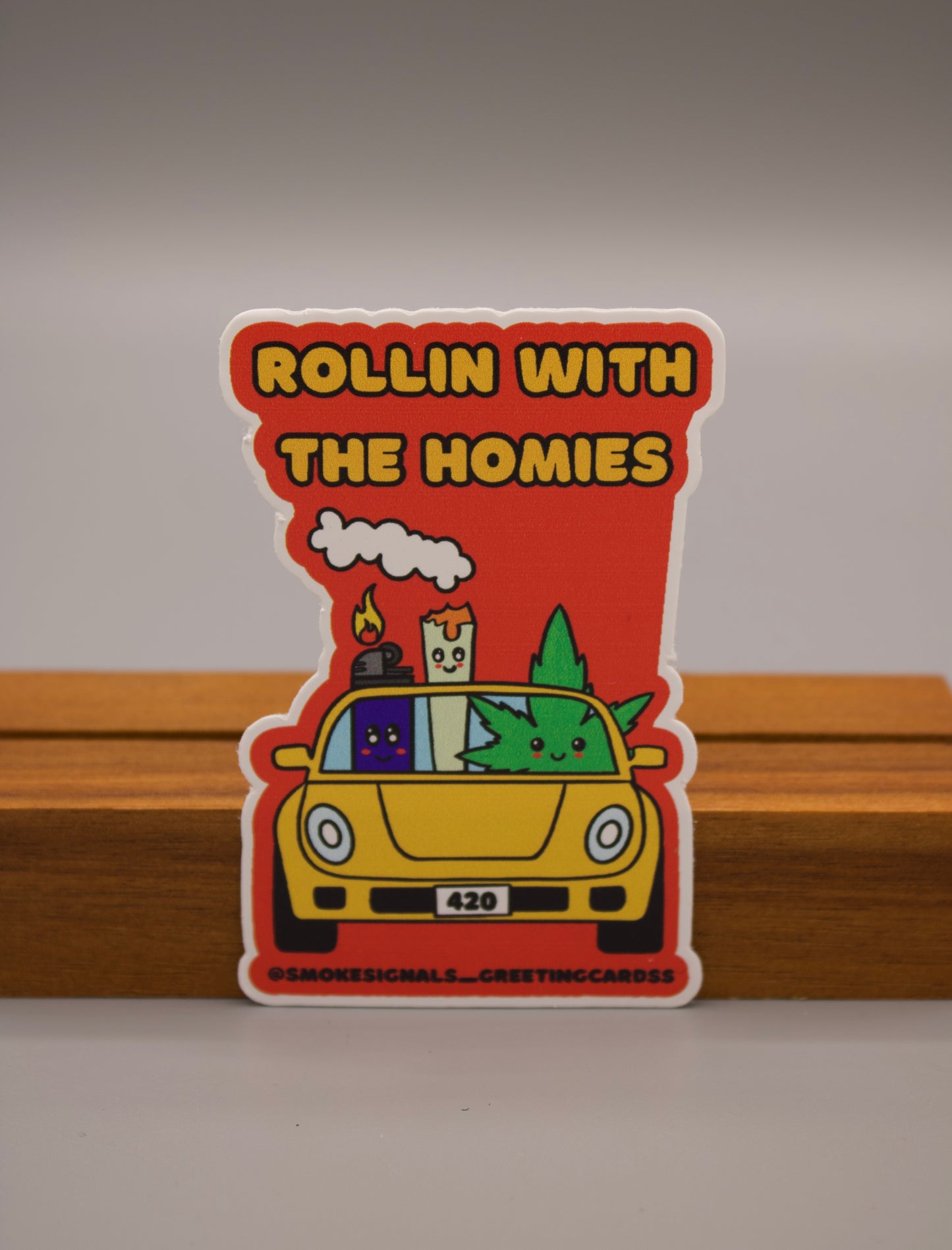 Rollin With The Homies sticker